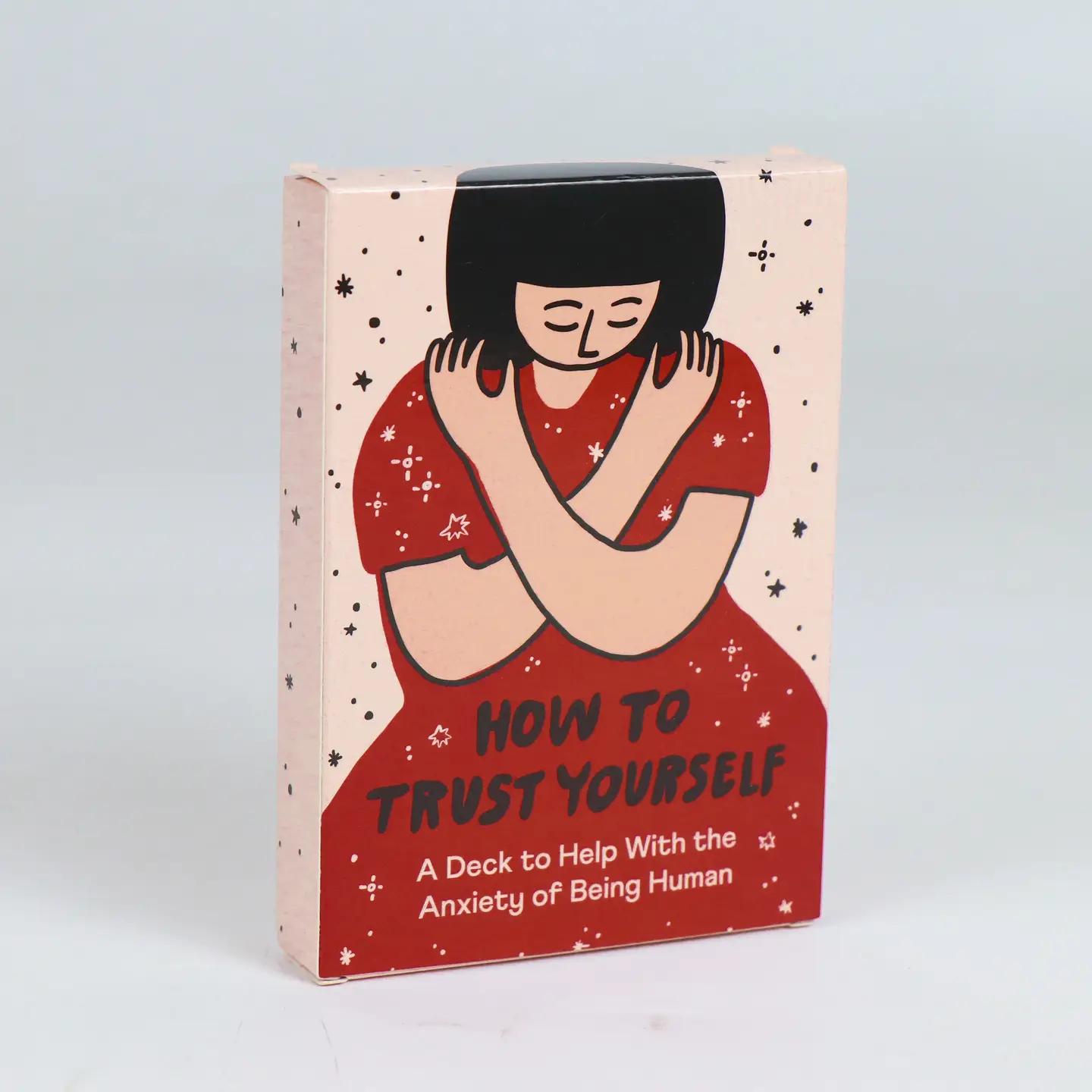 How To Trust Yourself, An Anxiety Deck