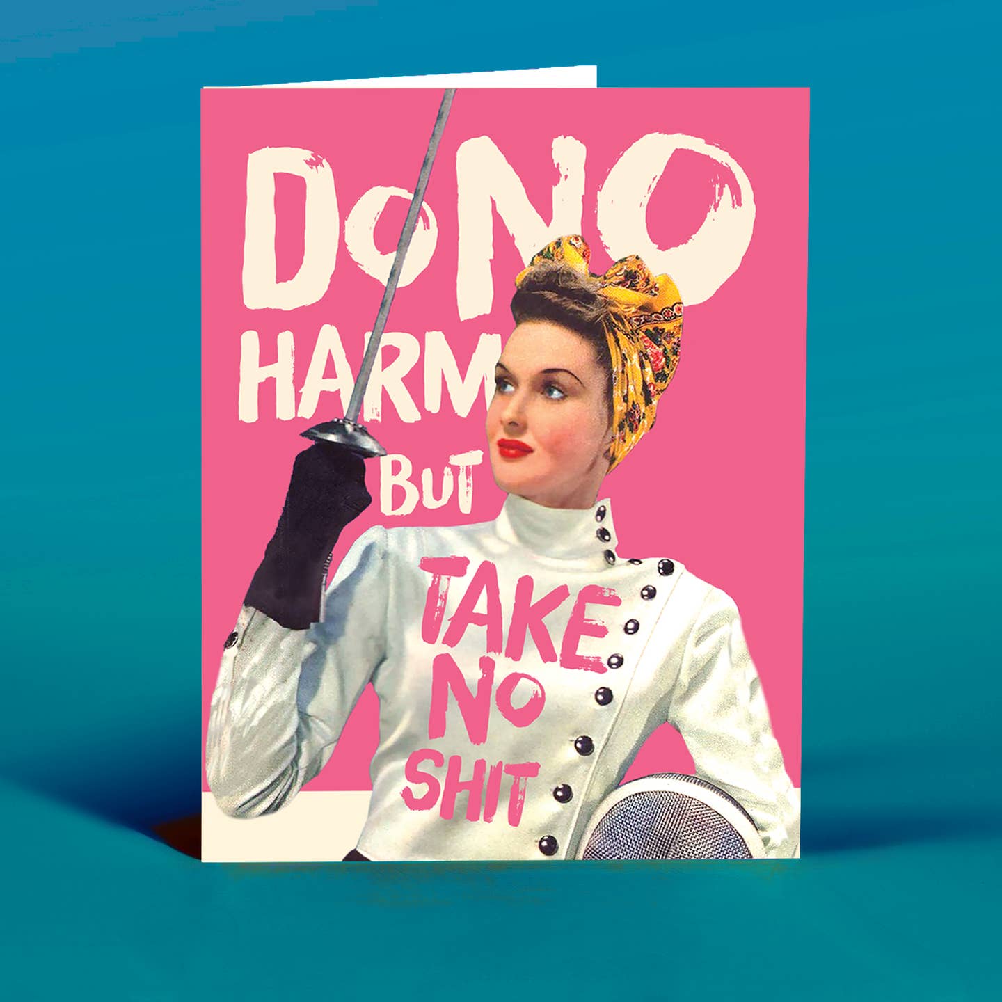Do No Harm Take No Shit Card