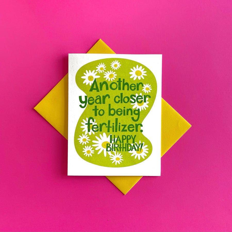 Another Year Closer Birthday Card Pier Six Press