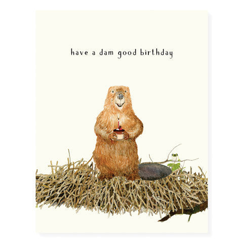 Dam Good - Birthday Card