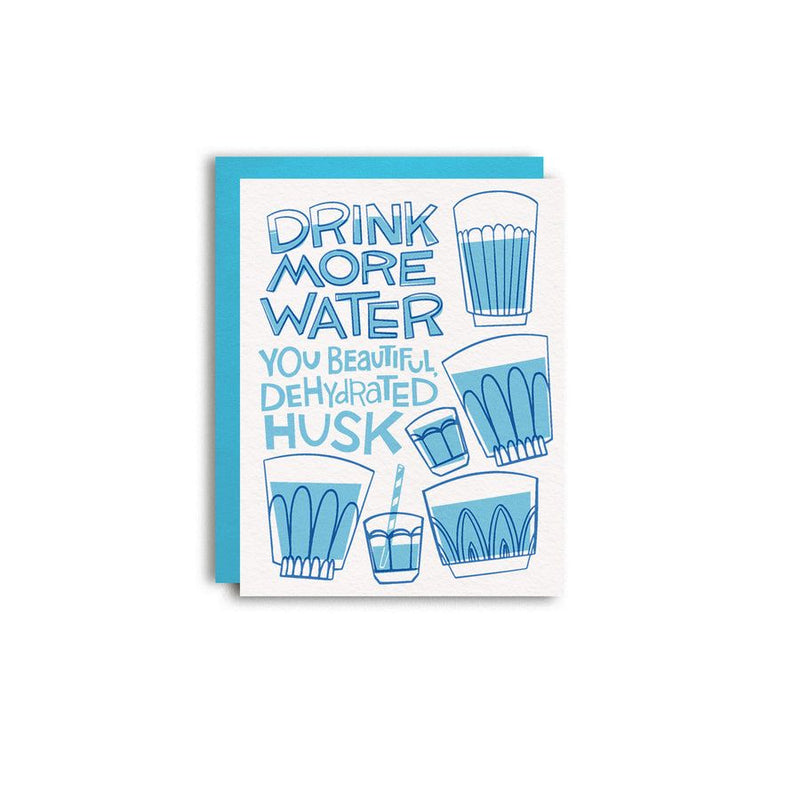 Drink More Water Greeting Card