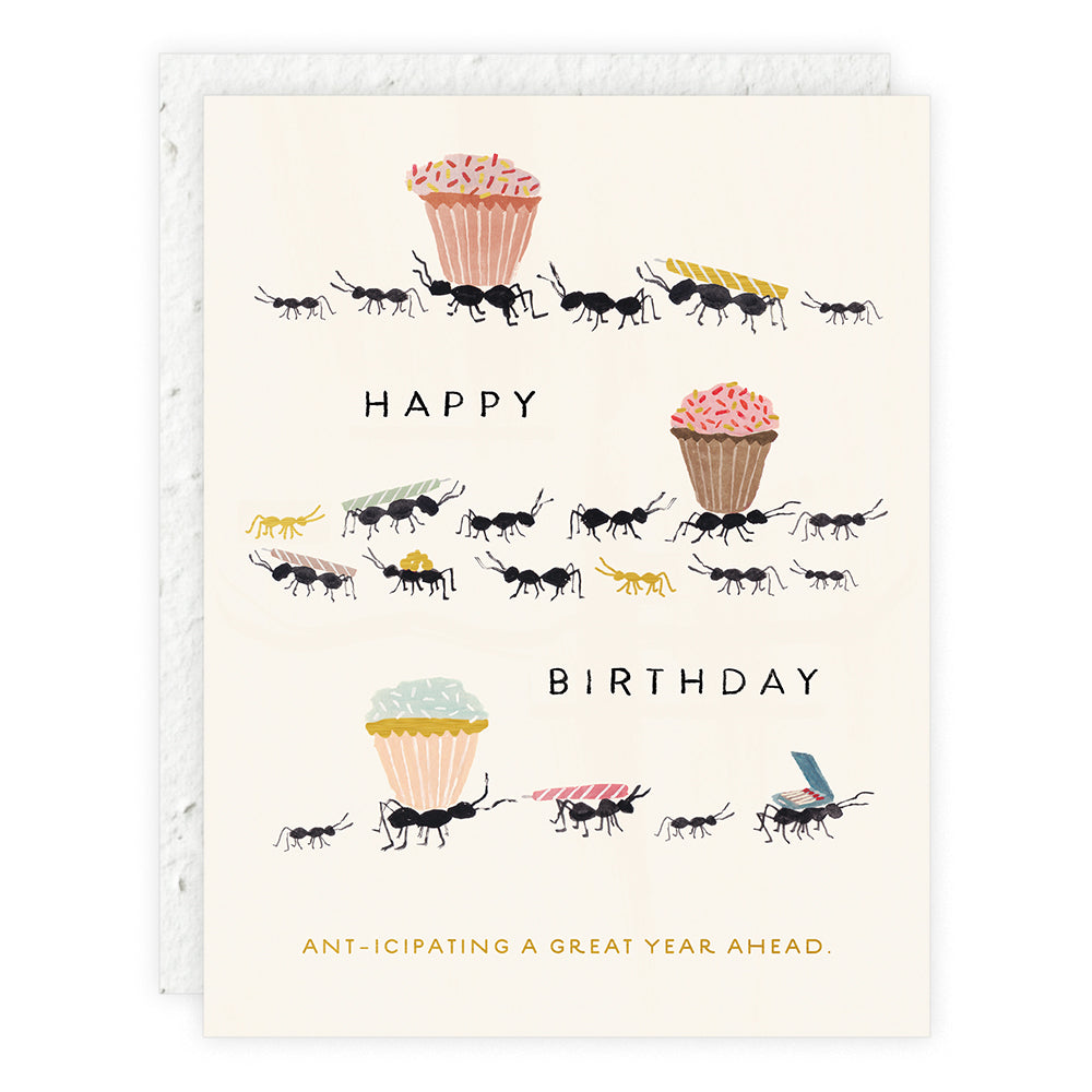 Ant-icipating A Great Year Birthday Card Seedlings