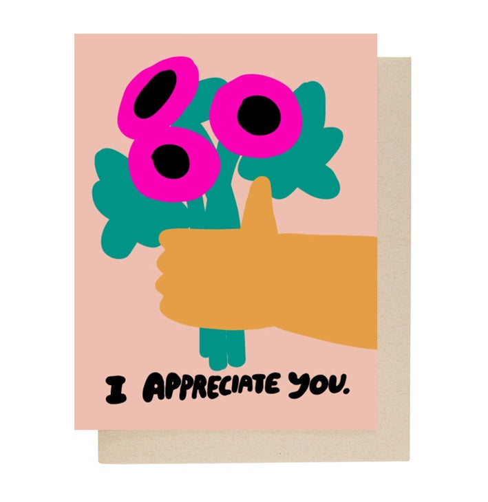 I Appreciate You Card