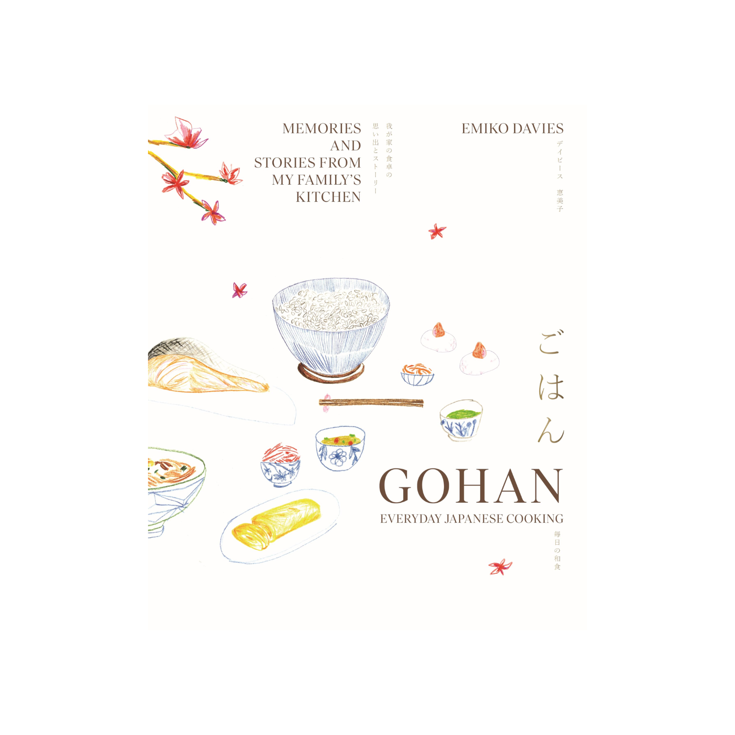 Gohan: Everyday Japanese Cooking