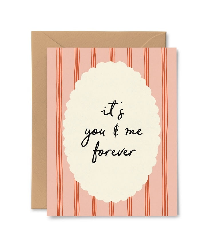 You & Me Forever Card