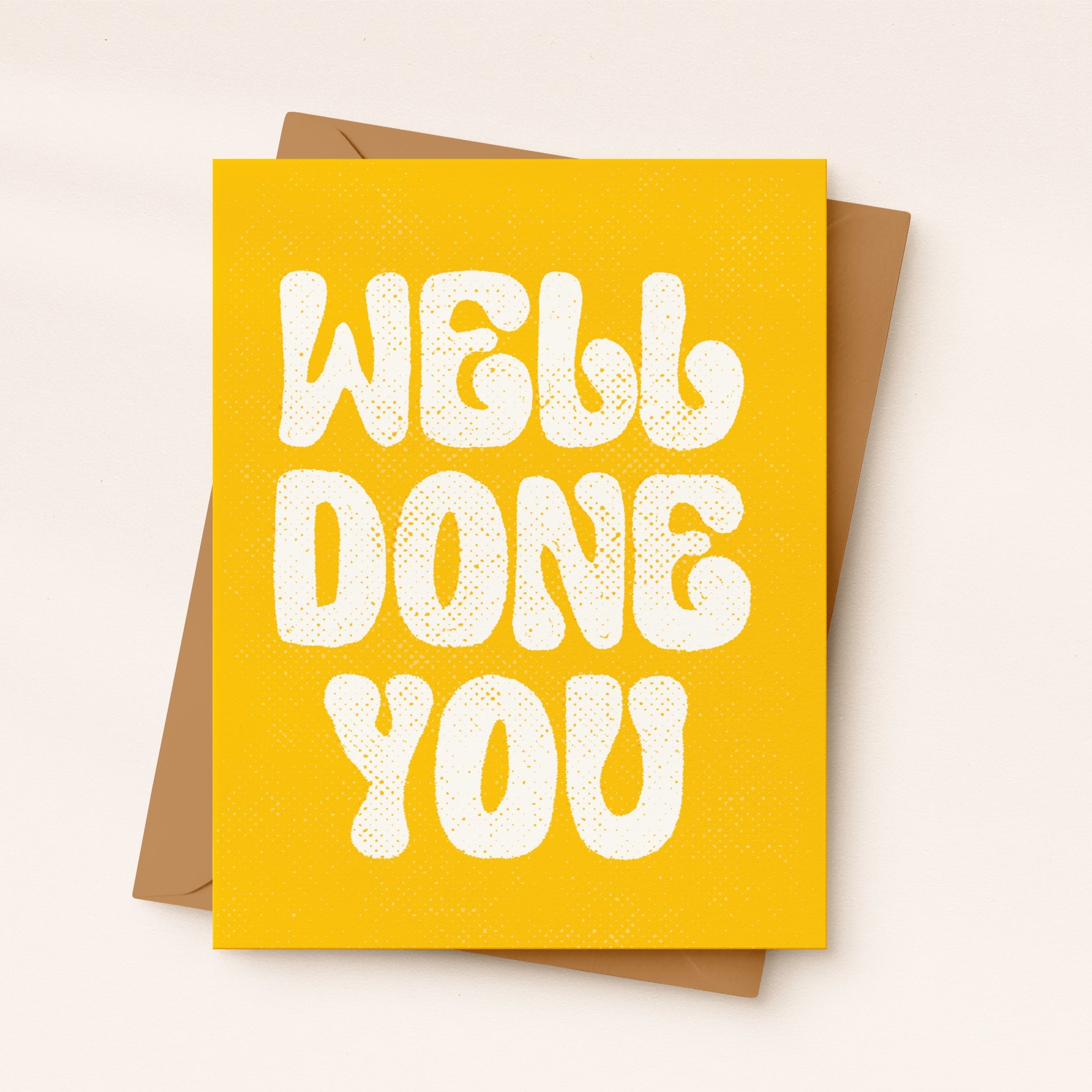 Well Done You Card