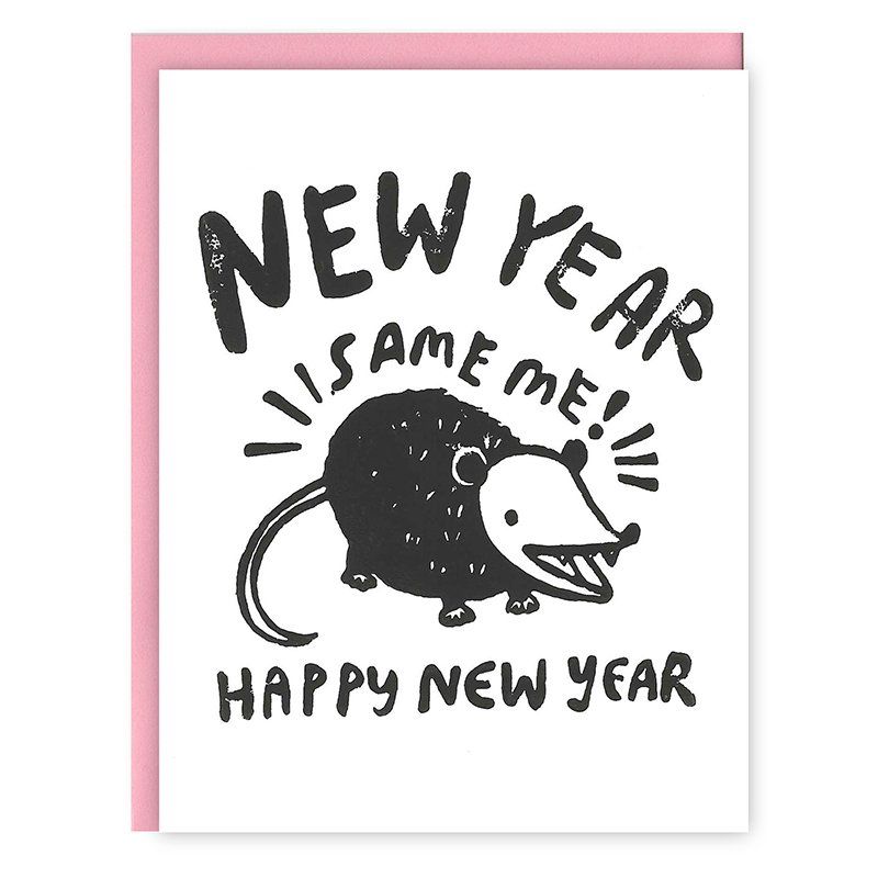 New Year Same Me Card
