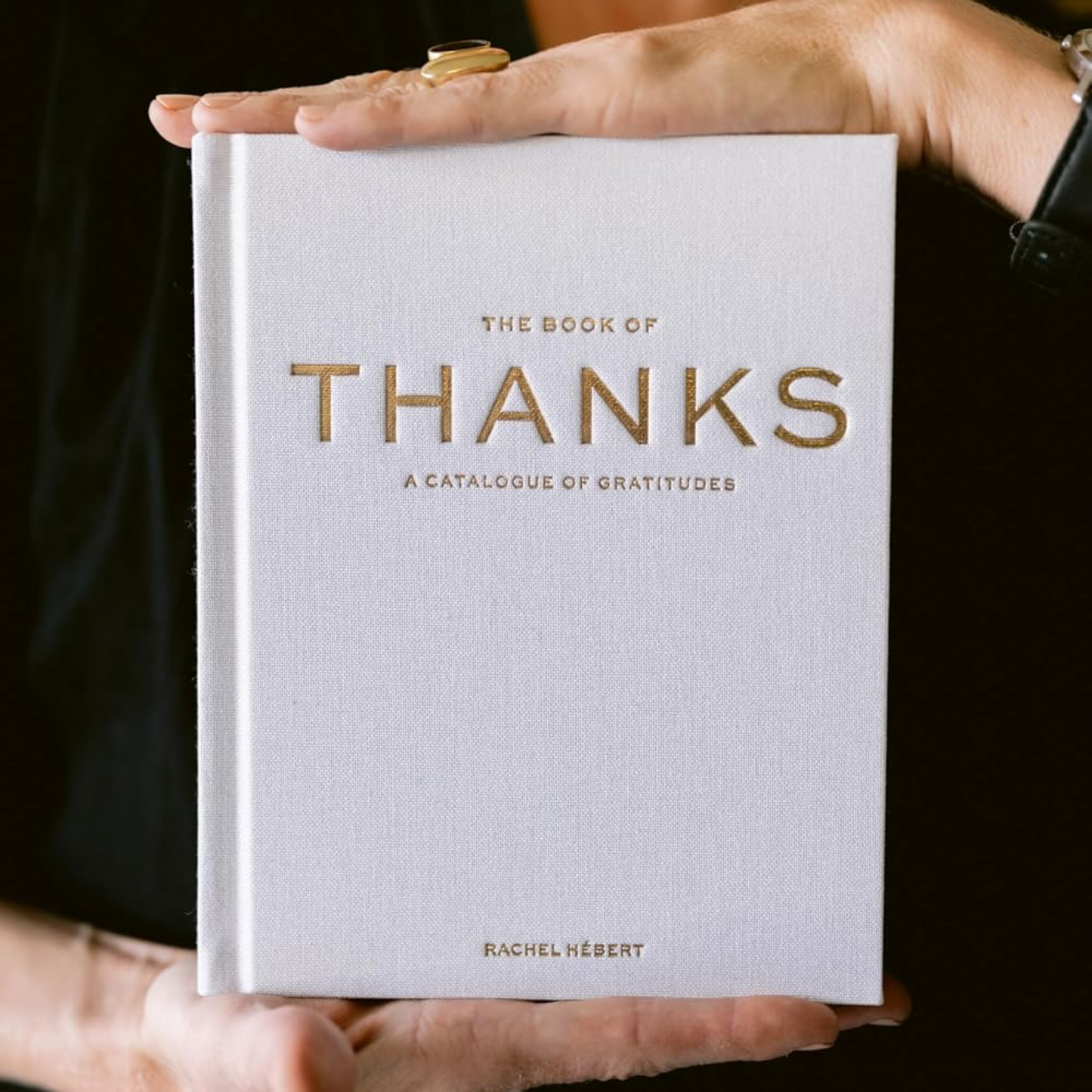 The Book of Thanks: A Catalogue of Gratitudes