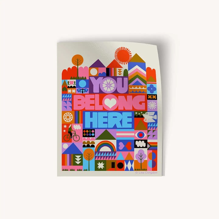 You Belong Here Large Sticker