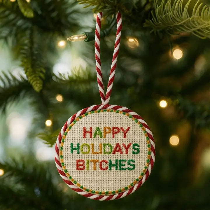 Needlepoint Happy Holidays Bitches Ornament