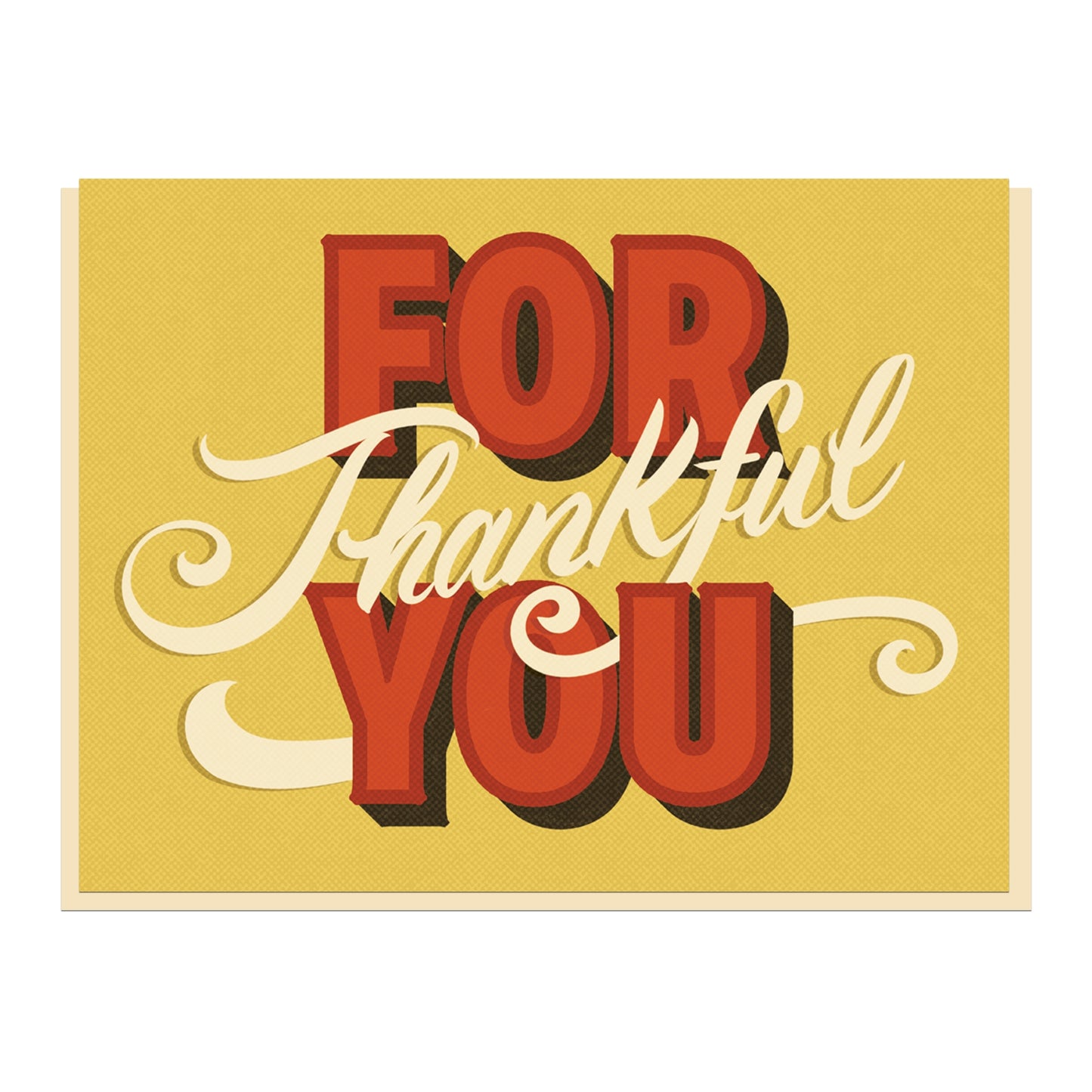 Thankful For You Greeting Card