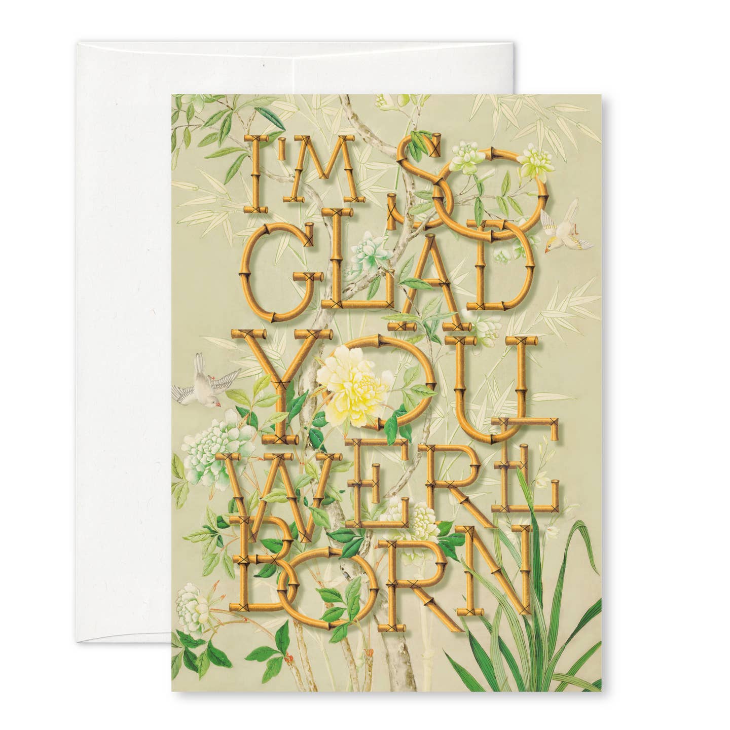 I'm So Glad You Were Born Birthday Card