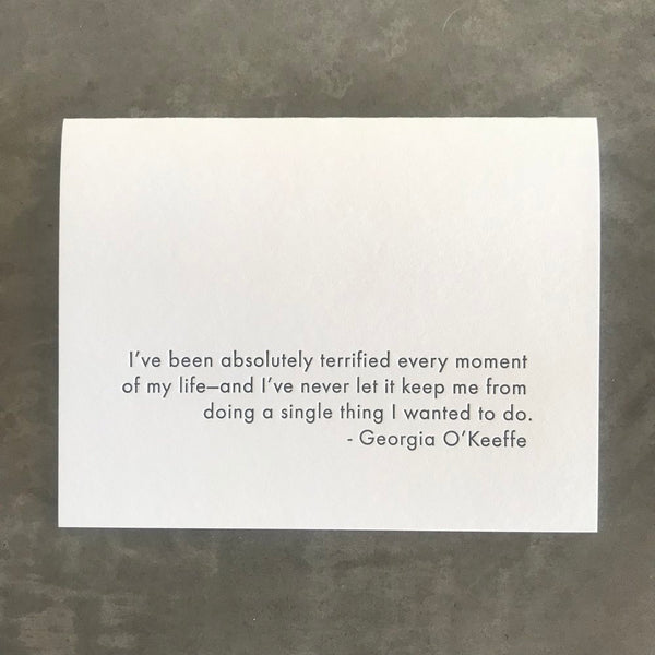 Terrified - Georgia O' Keefe Letterpress Card