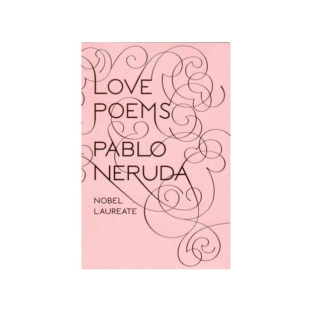 Love Poems Pablo Neruda