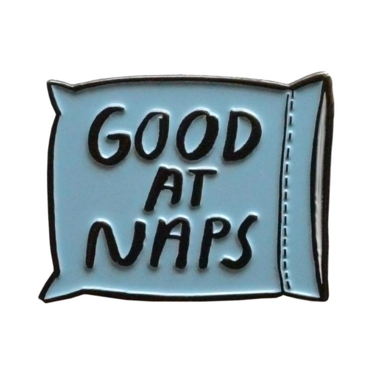 Good at Naps Pin
