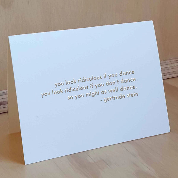 Dance - Gertrude Stein Letterpress Card