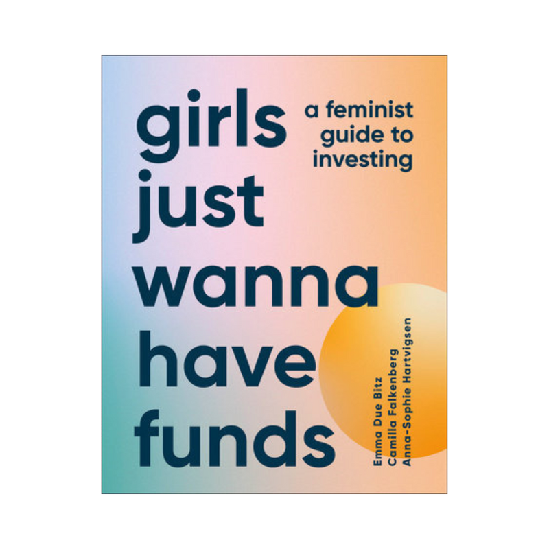 Girls Just Wanna Have Funds